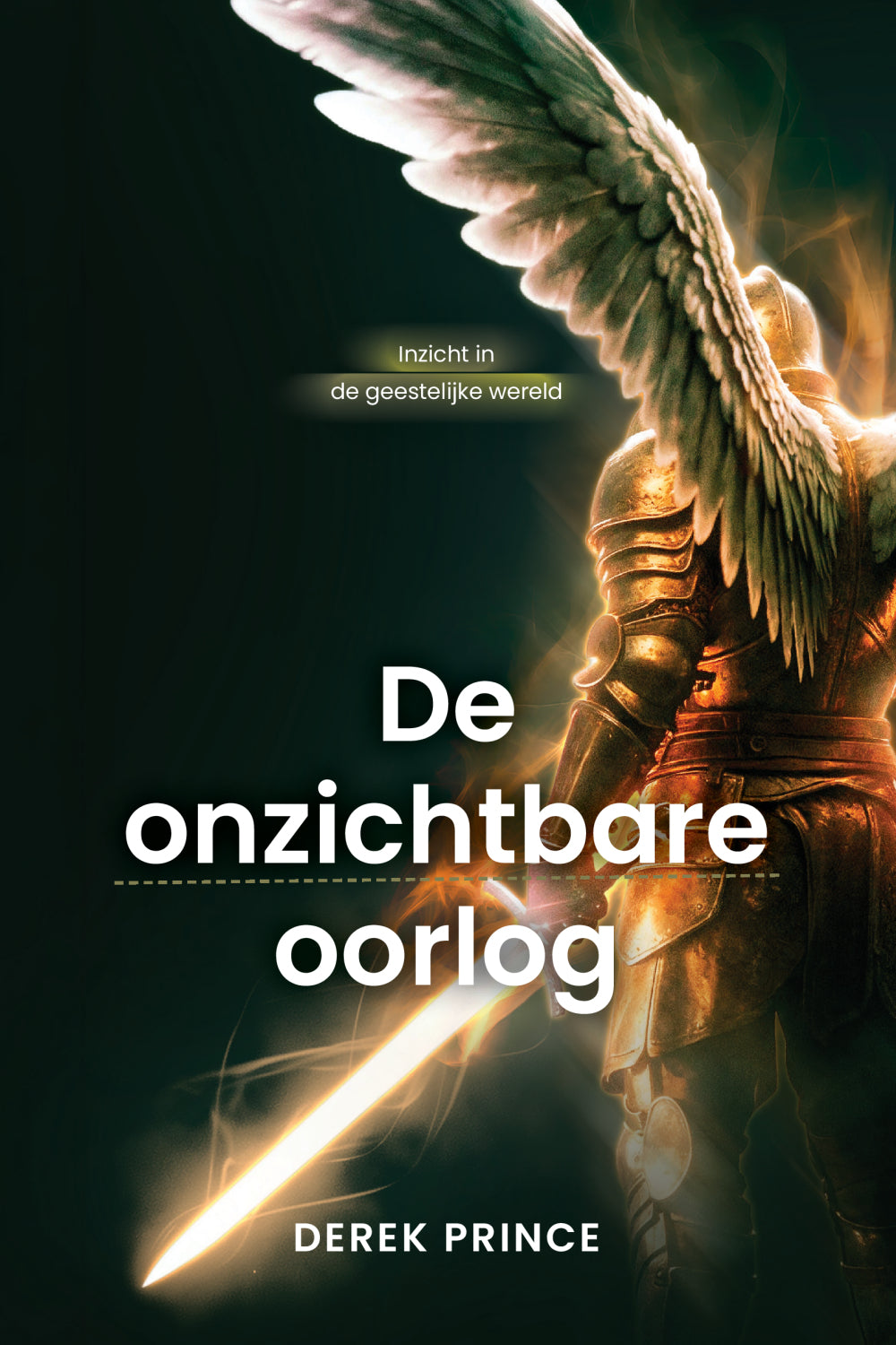 De Onzichtbare Oorlog - Derek Prince (Paperback)