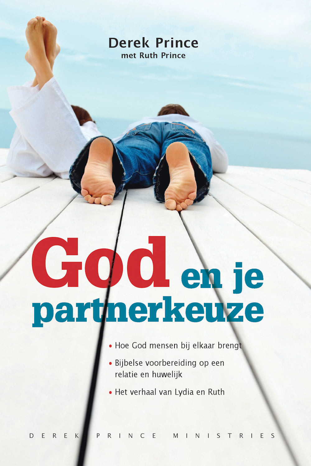 God en je partnerkeuze - Derek Prince (Paperback)