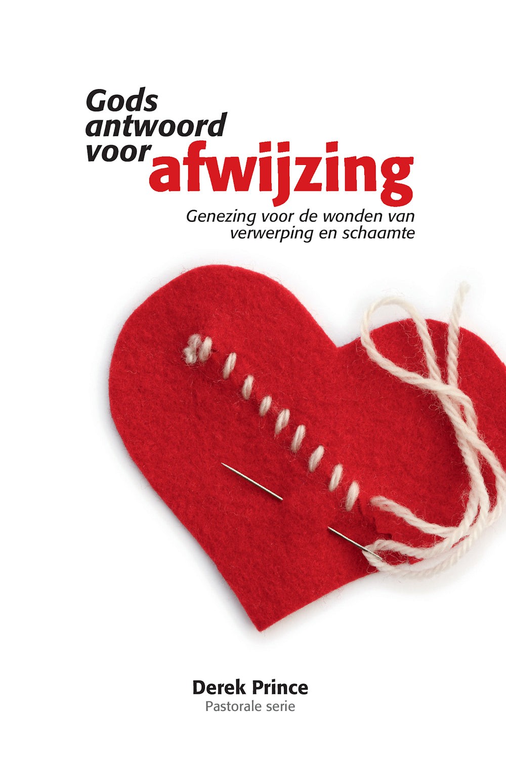 Gods antwoord voor afwijzing - Derek Prince (Paperback)