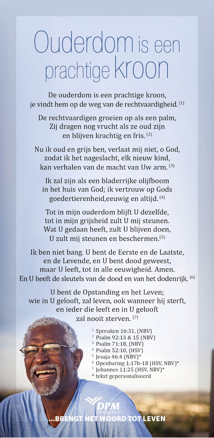 Ouderdom is een prachtige kroon