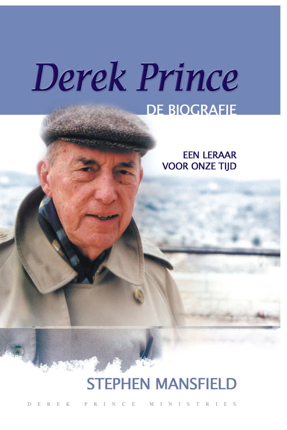 Derek Prince - De biografie (Hardcover)