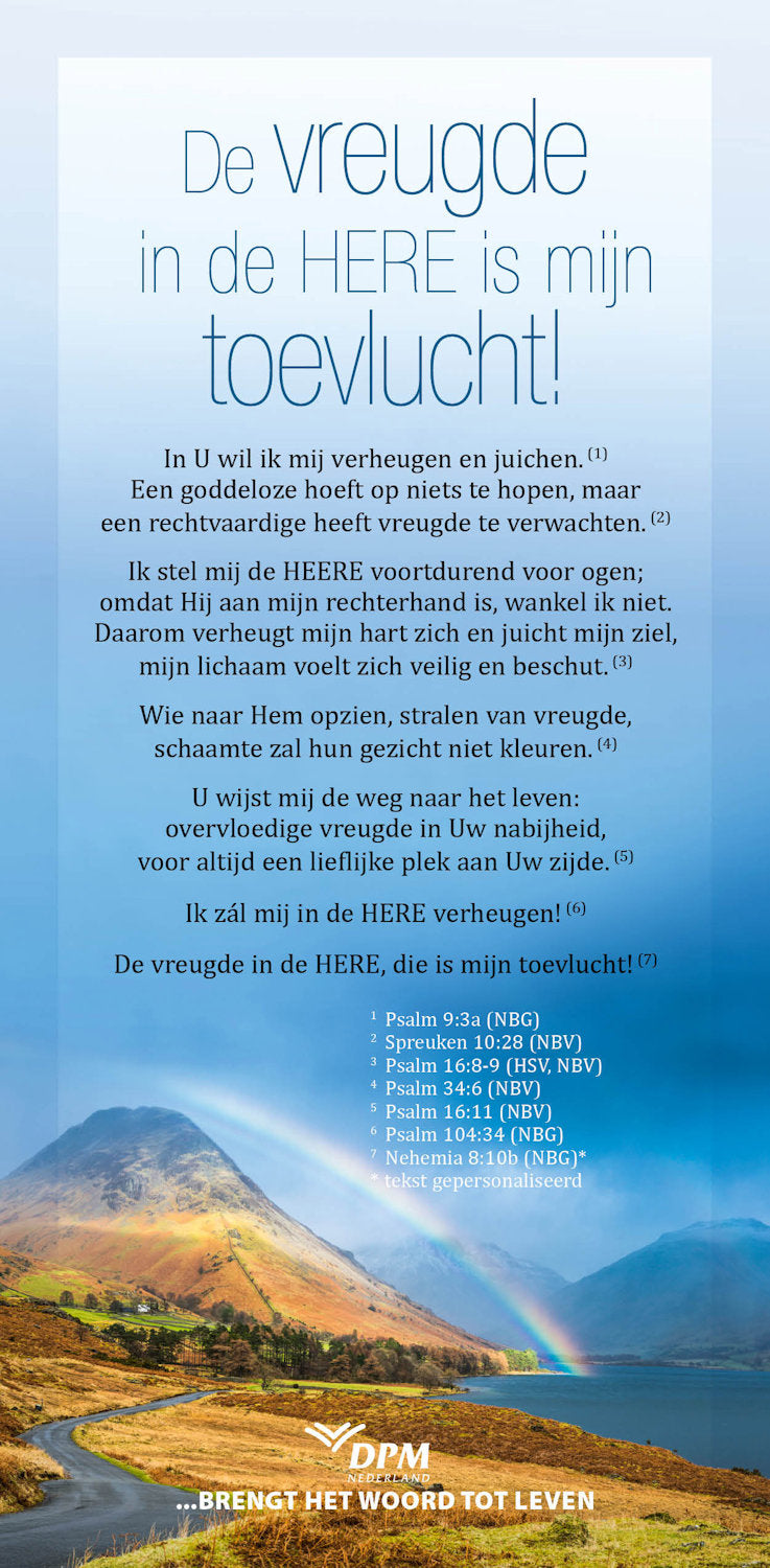 De vreugde in de Here is mijn toevlucht!