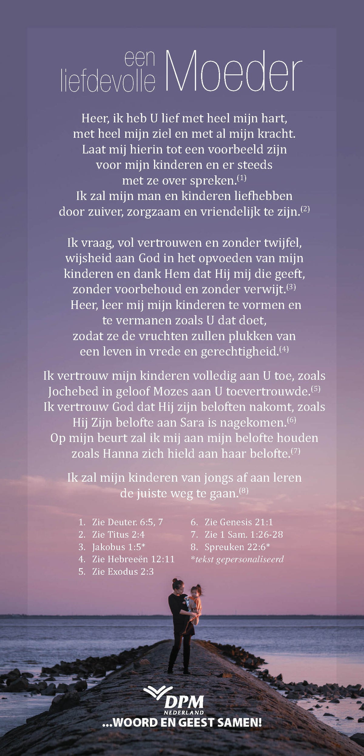 Een liefdevolle moeder