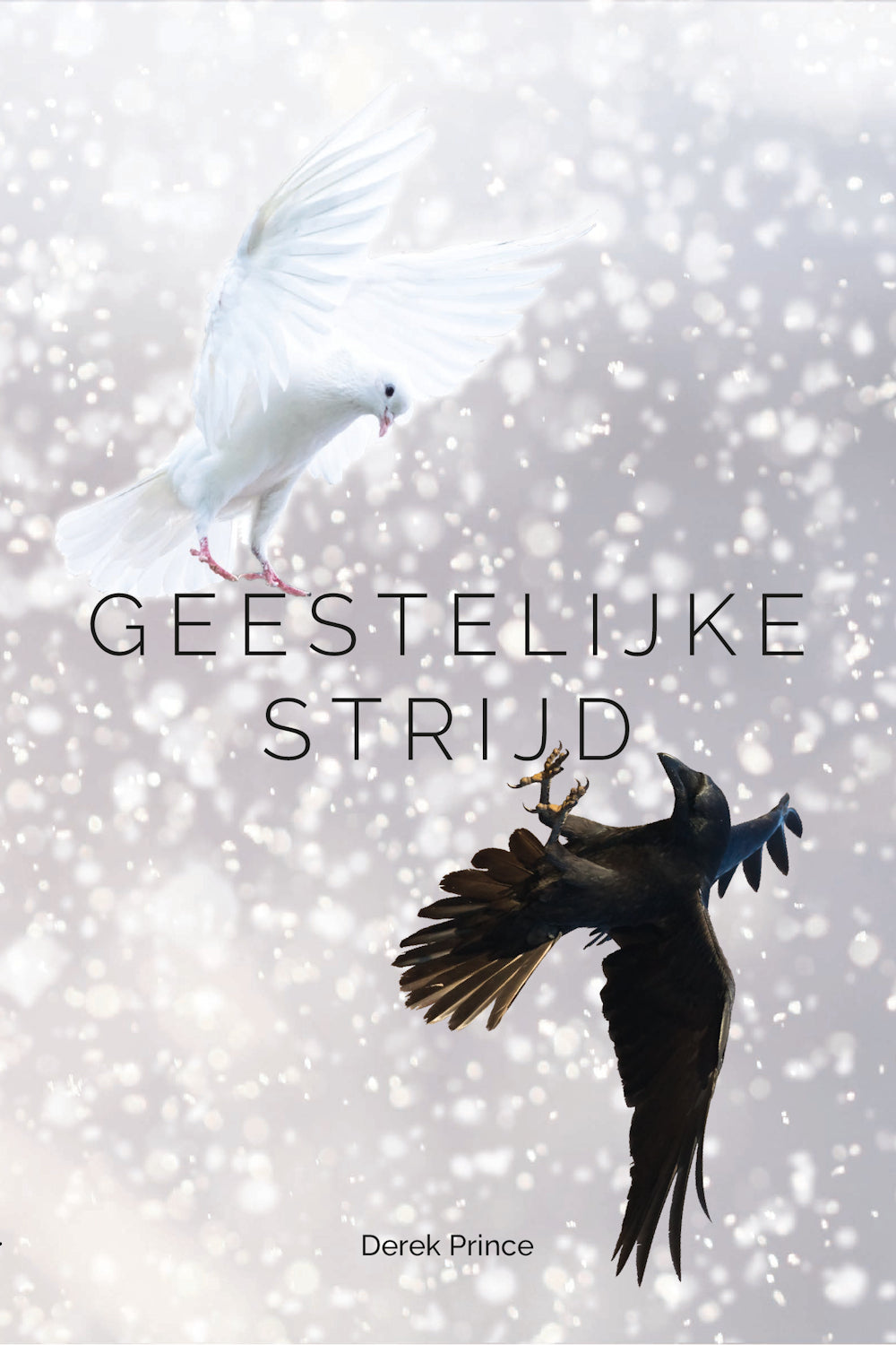 Geestelijke strijd - Derek Prince (Paperback)