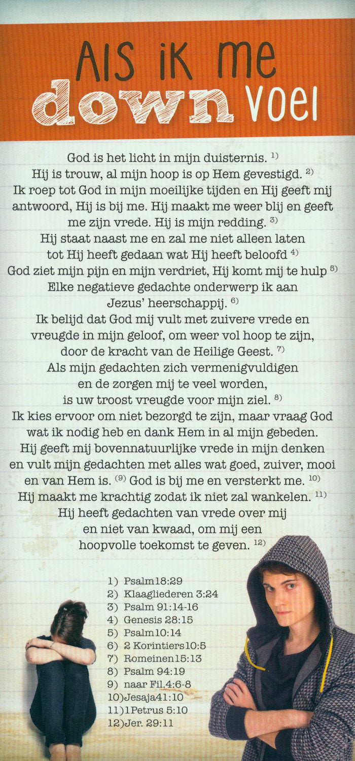Als ik me down voel